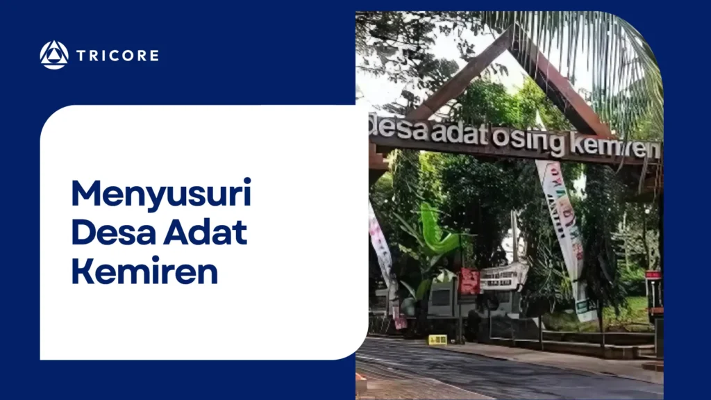 Menyusuri Desa Adat Kemiren