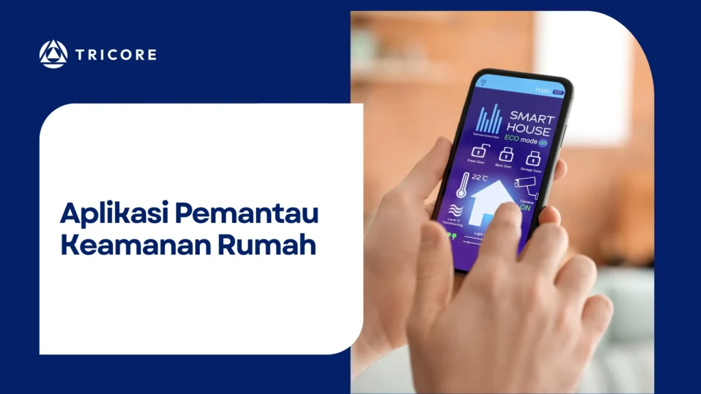 Aplikasi Pemantau Keamanan Rumah
