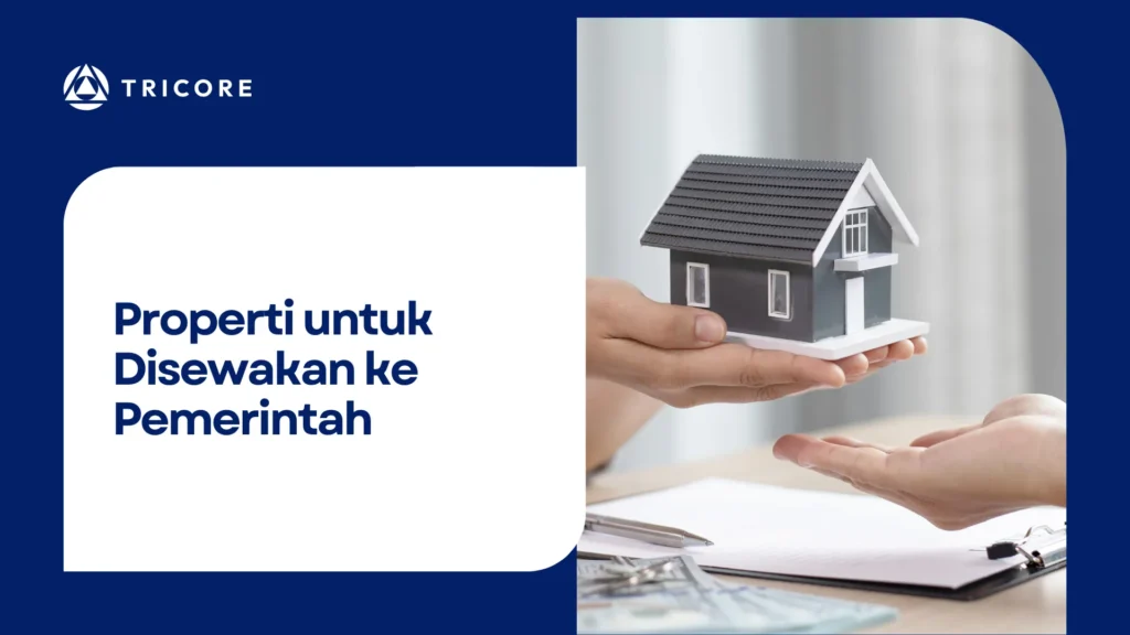 Properti untuk Disewakan ke Pemerintah