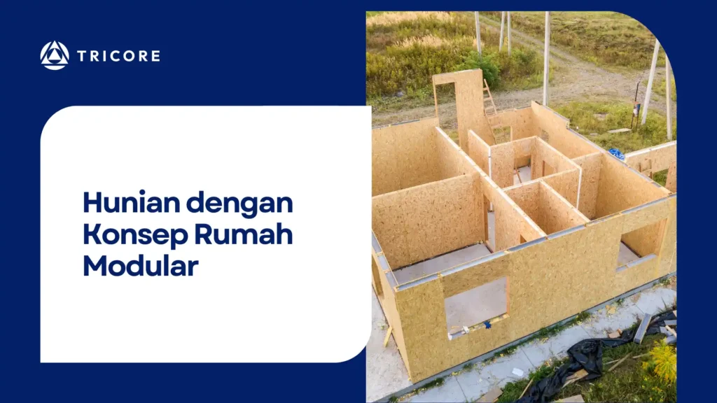 Hunian dengan Konsep Rumah Modular