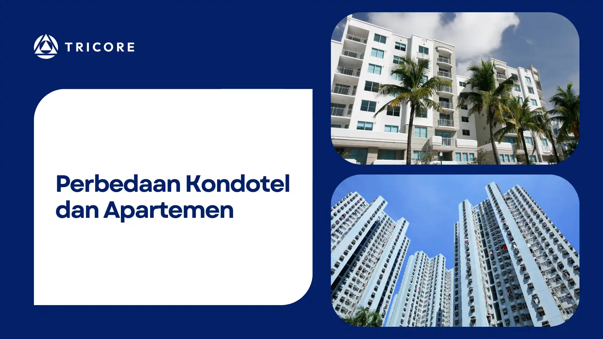 Perbedaan Kondotel dan Apartemen