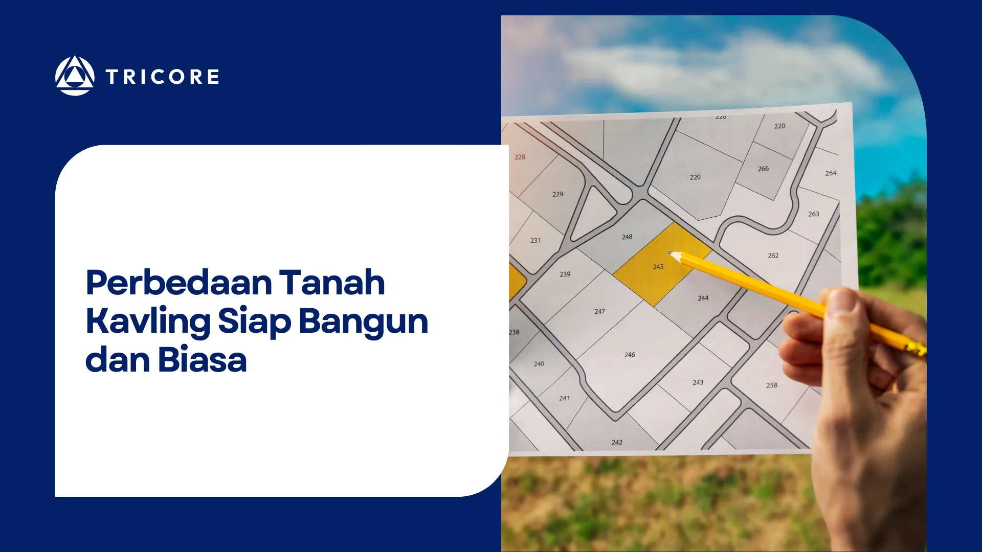 Perbedaan Tanah Kavling Siap Bangun dan Biasa
