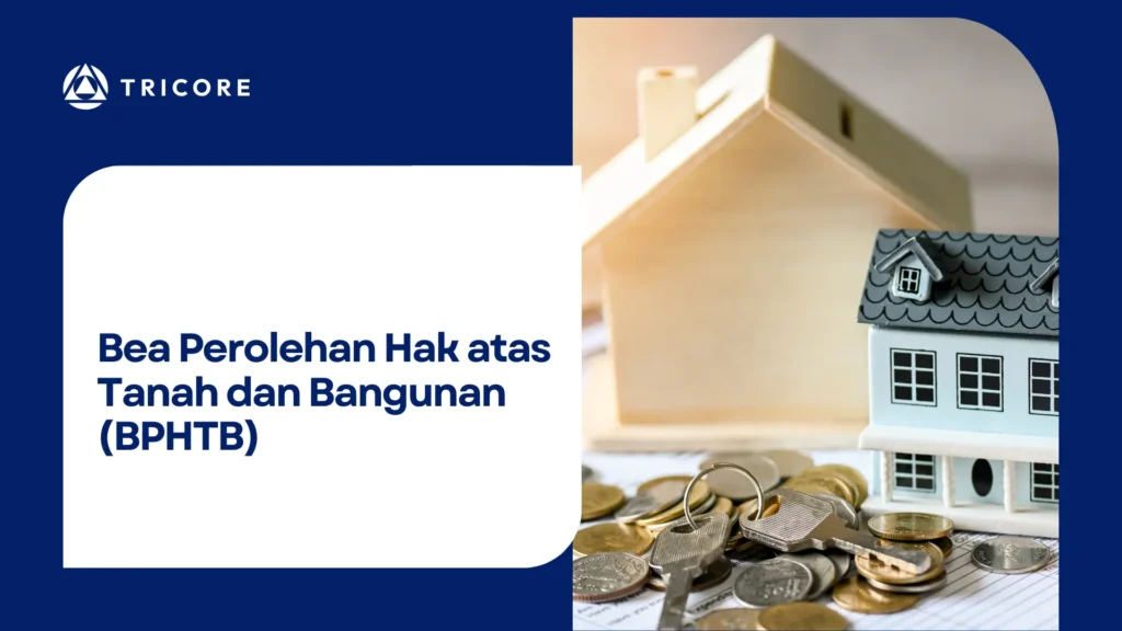 Bea Perolehan Hak atas Tanah dan Bangunan