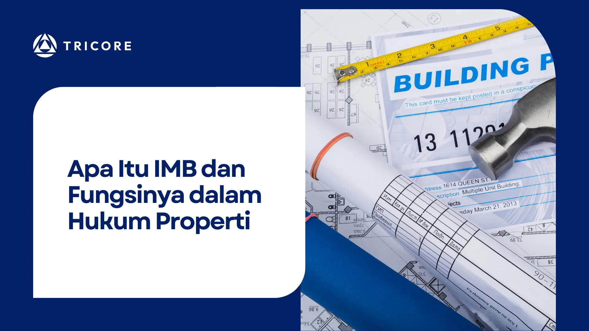 Apa Itu IMB dan Fungsinya dalam Hukum Properti