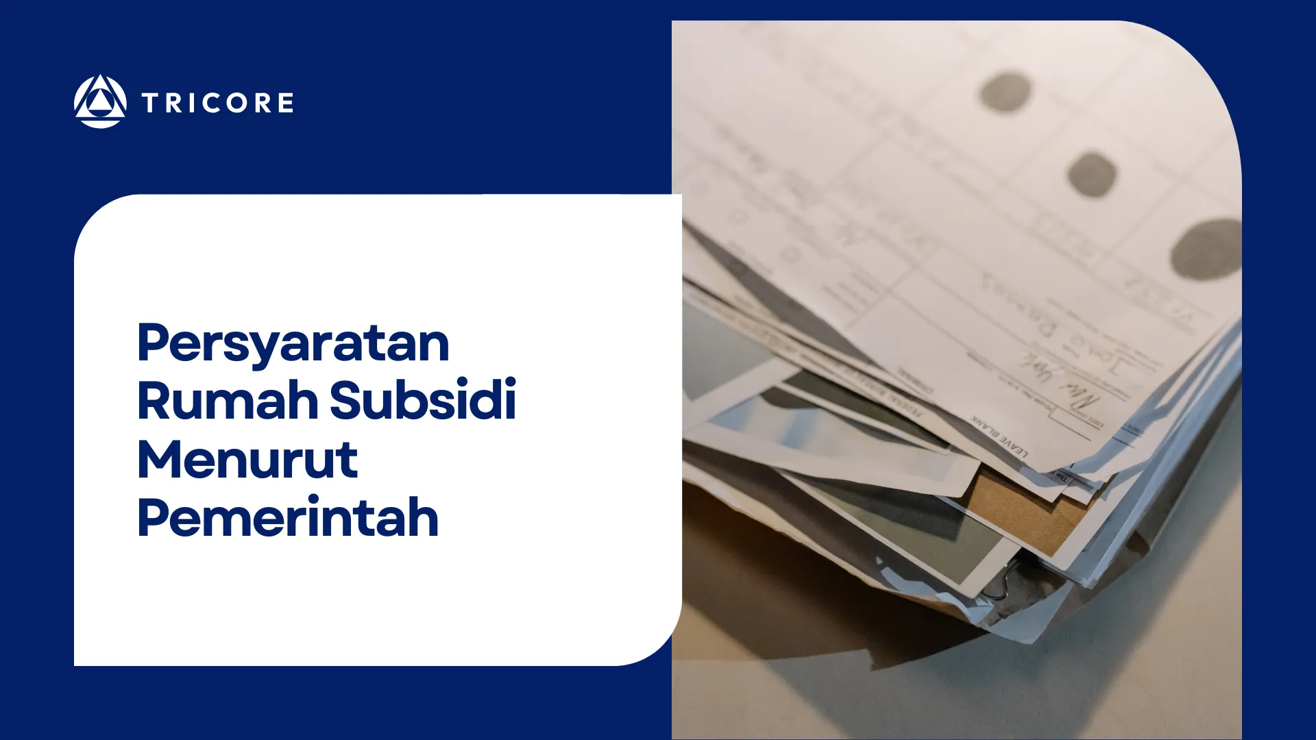 Persyaratan Rumah Subsidi Menurut Pemerintah