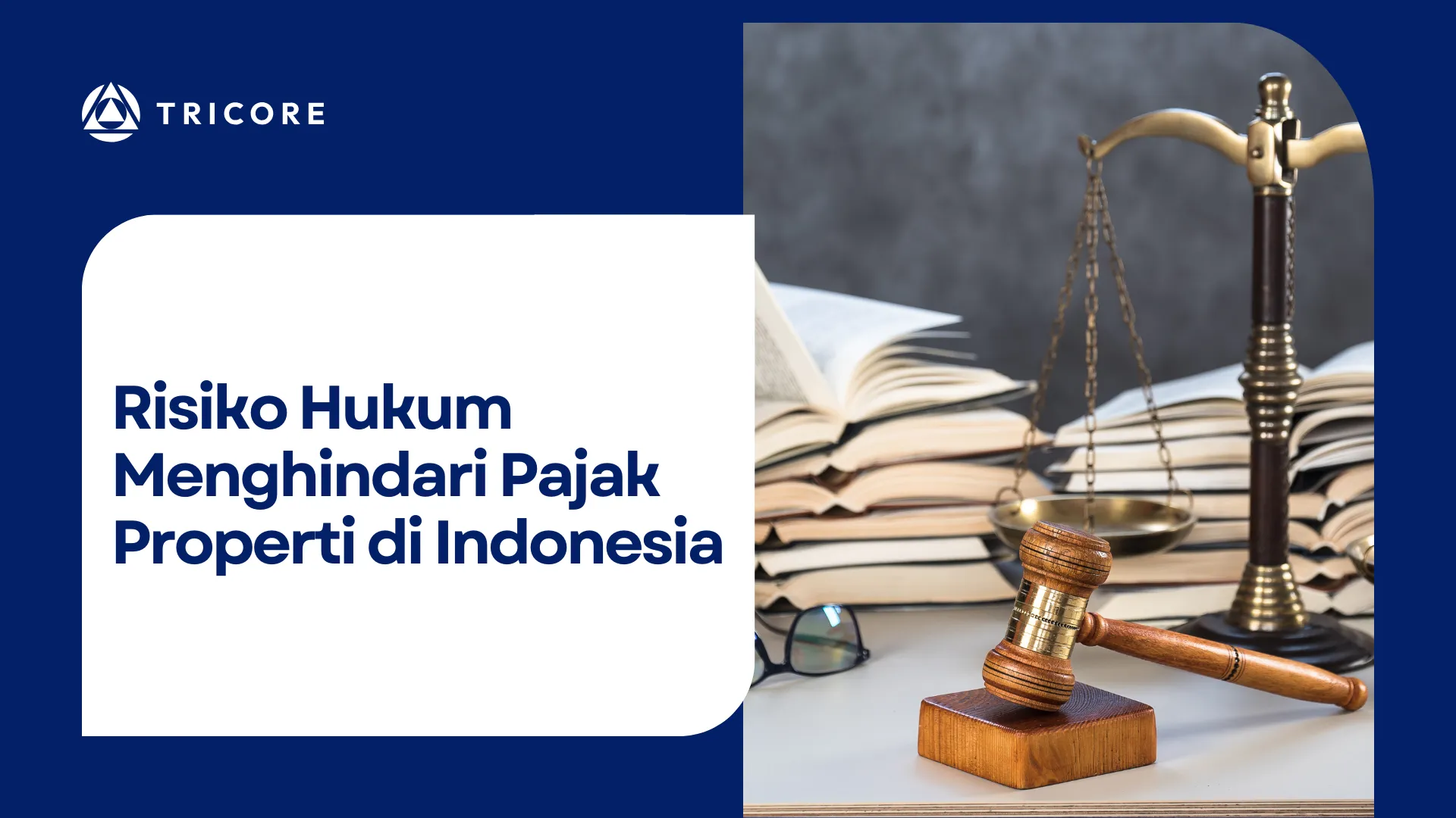 Risiko Hukum Menghindari Pajak Properti di Indonesia