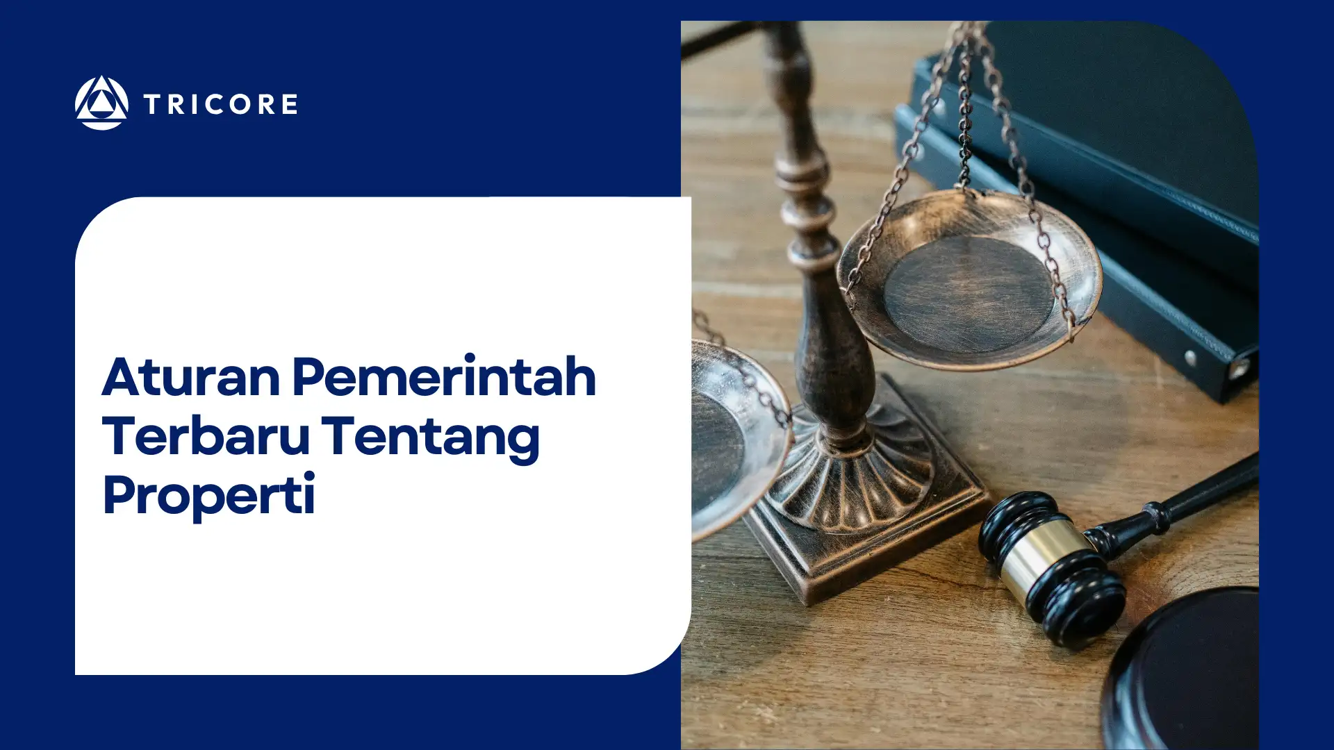 Aturan Pemerintah Terbaru Tentang Properti